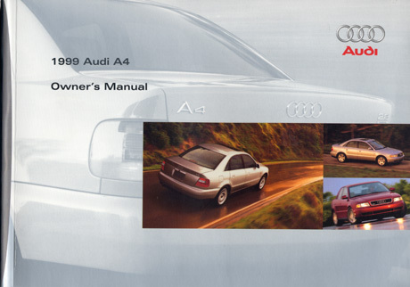 Audi
A4 Owner's Manual: 1999 front cover
