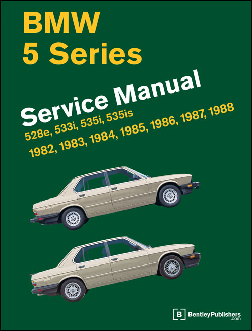 
BMW 5 Series (E28) Service Manual: 1982?1988
528e, 533i, 535i, 535is 