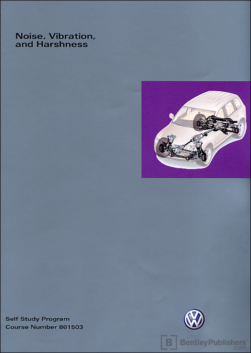 Volkswagen Noise, Vibration and Harshness Technical Service Training Self-Study Program front cover