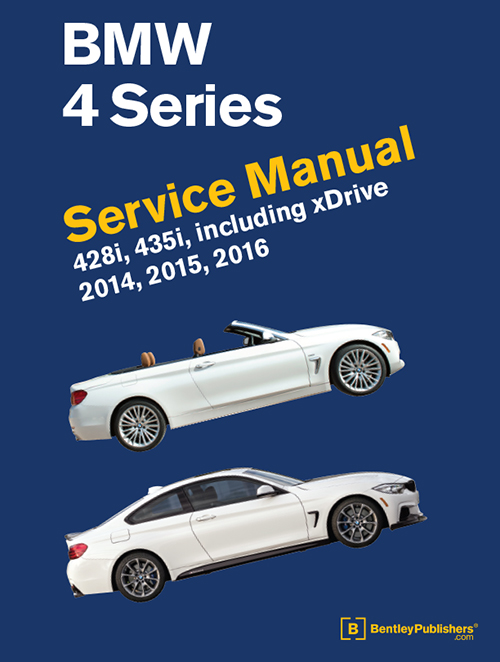 BMW 4 Series (F32, F33, F36) Service Manual: 2014-2016 - front cover