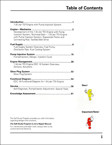 Volkswagen 1.9-Liter TDI Engine with Pump Injection (Pumpe Düse) Design and Function Technical Service Training Self-Study Program Table of Contents