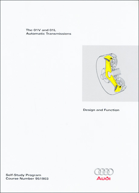 Audi 01V and 01L Automatic Transmissions Design and Function Technical Service Training Self-Study Program Front Cover