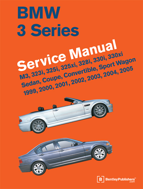 BMW 3 Series (E46) Service Manual: 1999-2005 front cover