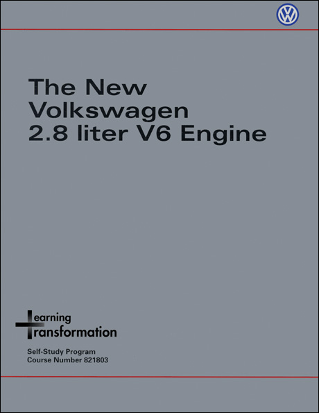 Volkswagen 2.8 liter V6 Engine Technical Service Training Self-Study Program Front Cover