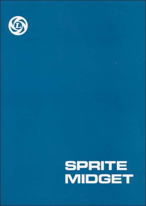 Austin-Healey Sprite: 1961-1974
MG Midget: 1961-1974 Workshop Manual Front Cover