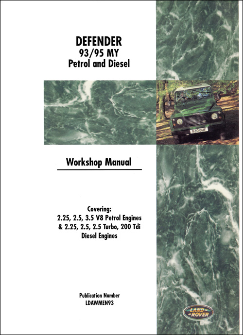 Land Rover Defender Official Workshop Manual: 1993-1995 Front Cover