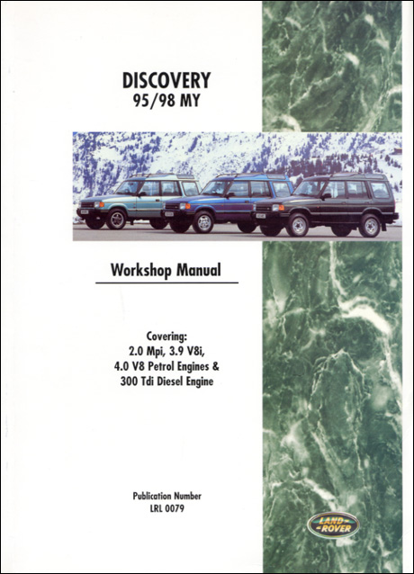 Land Rover Discovery Official Workshop Manual: 1995-1998 front cover