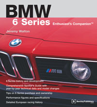 BMW 6 Series Enthusiasts Companion