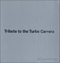 Tribute to the Turbo Carrera      