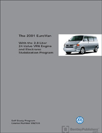 VW 2001 EuroVan w/2.8 Lit 24 V SSP