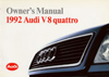 Audi V8 quattro Owner's Manual: 1992