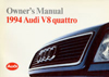 Audi V8 quattro Owner's Manual: 1994