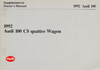AUDI 100 CS WAGON SUPPL 1992 OM   