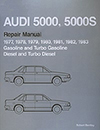 Audi 5000, 5000S: 1977-1983 Official Factory Repair Manual