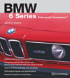 BMW 6 Series Enthusiast's Companion?