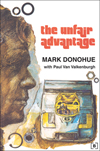 The Unfair Advantage