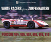 White Racers from Zuffenhausen