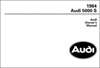 Audi 5000 S Owner's Manual: 1984