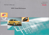 Audi S4 Avant Owner's Manual: 2001