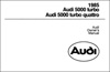 Audi 5000, turbo and turbo quattro Owner's Manual: 1985