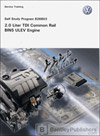 Volkswagen 2.0 Liter TDI Common Rail BIN5 ULEV Engine Self-Study Program