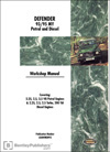 Land Rover Defender Official Workshop Manual: 1993-1995