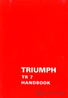 Triumph TR7 Driver's Handbook: 1976