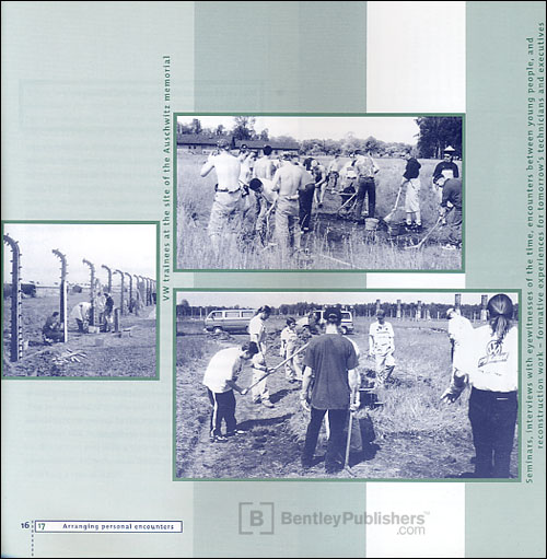 VW trainees at the site of the Auschwitz memorial: Seminars, interviews with eyewitnesses of the time, encounters between young people, and reconstruction workformative experiences for tomorrow’s technicians and executives.