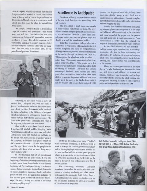 Left: Soldier/Journalist Ludvigsen. Above: With Ford�s C100S at Le Mans, 1982. Below: Conferring with driver Klaus Ludwig at Hockenheim,1980.