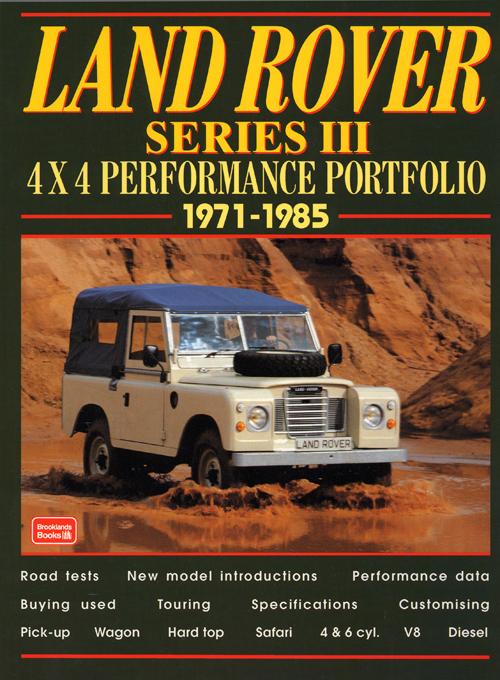 Land Rover Series III 4x4 Performance Portfolio: 1971-1985 front cover