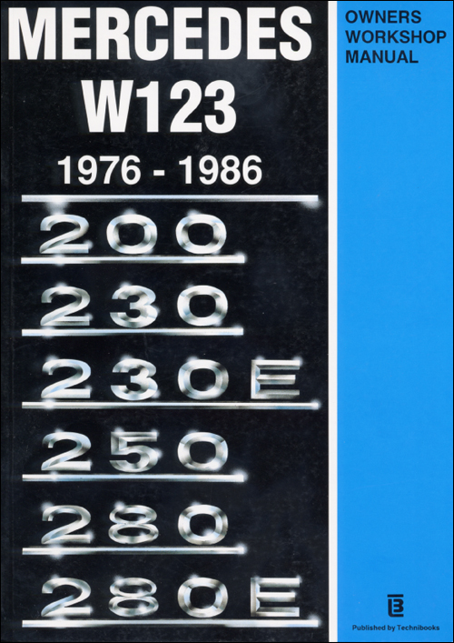 Mercedes W123 Repair Manual: 1976-1986, front cover