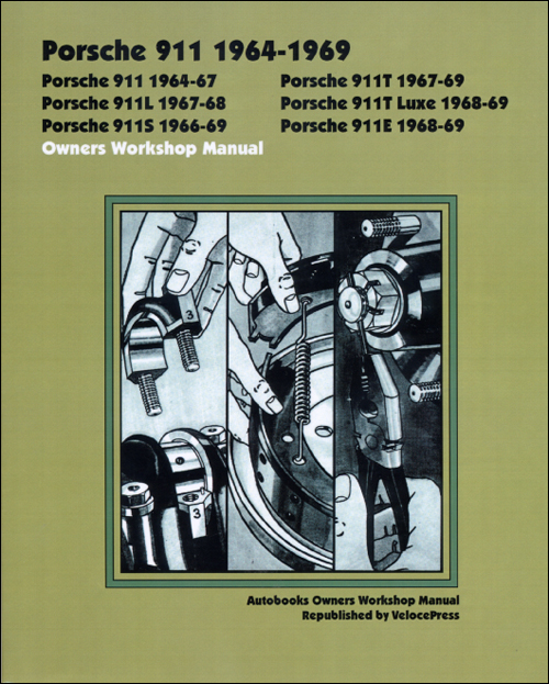 Porsche 911 Owner's Workshop Manual: 1964-1969 front cover